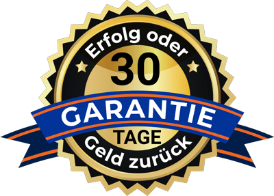 30 Tage Erfolg-oder-Geld-zurück Garantie Siegel unserer 30 Tage Erfolg-oder-Geld-zurück Garantie